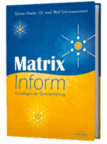Buch: Grundlagen der Quantenheilung mit Matrix-Inform