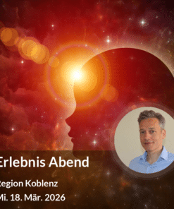 Matrix-Inform Erlebnis Abend in Region Koblenz 18.03.2026